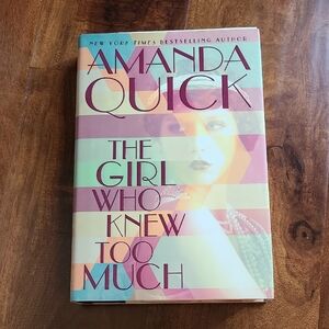 The Girl Who Knew Too Much by Amanda Quick (2017, Hardcover)